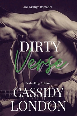 Dirty Verse: Dirty Rock 1 by London, Cassidy