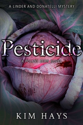 Pesticide by Hays, Kim
