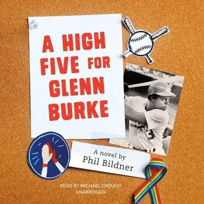 A High Five for Glenn Burke by Bildner, Phil