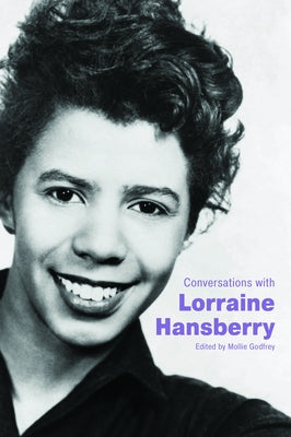 Conversations with Lorraine Hansberry by Godfrey, Mollie