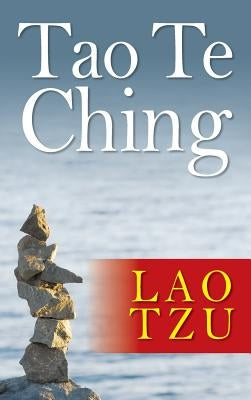 Tao Te Ching by Tzu, Lao
