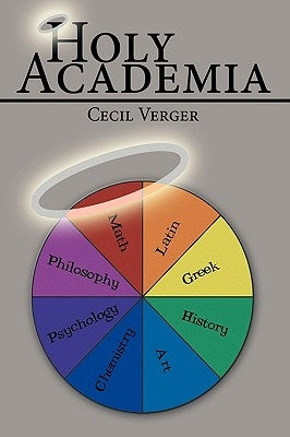 Holy Academia by Verger, Cecil