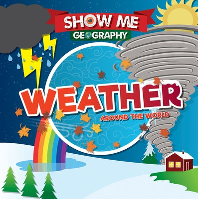 Weather Around the World by DuFresne, Emilie