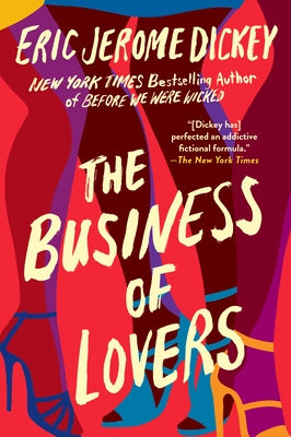 The Business of Lovers by Dickey, Eric Jerome