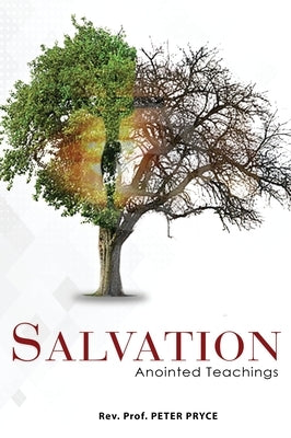 Salvation - Anointed Teachings by Pryce, Peter