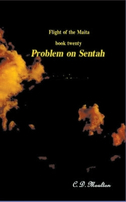 Problem on Sentah by Moulton, C. D.