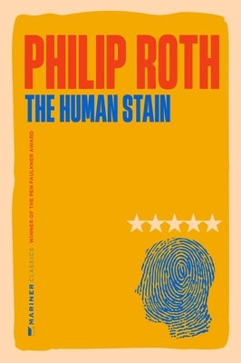 The Human Stain by Roth, Philip