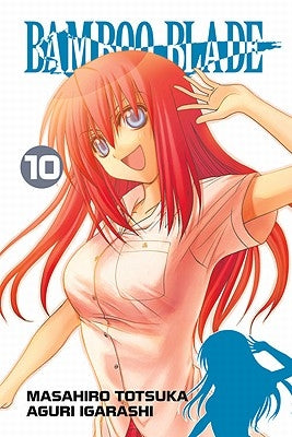 Bamboo Blade, Volume 10 by Totsuka, Masahiro