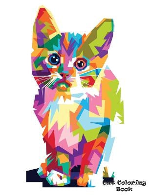 Cat Coloring Book: 40 Pages Cat Coloring Book for Kids, Cute Kawaii Coloring Books, Cat Coloring Books for Adults Relaxation, Cat Book by Cat Cute Coloring