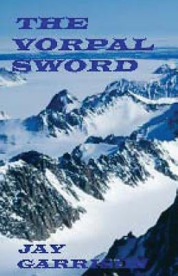 The Vorpal Sword by Garrison, Jay