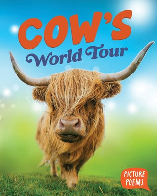 Cow's World Tour by Olson, Gillia
