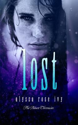 Lost by Ivy, Alyssa Rose