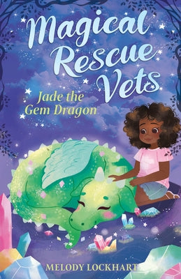 Jade the Gem Dragon by Lockhart, Melody
