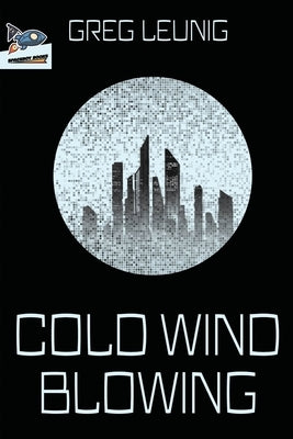 Cold Wind Blowing by Leunig, Greg