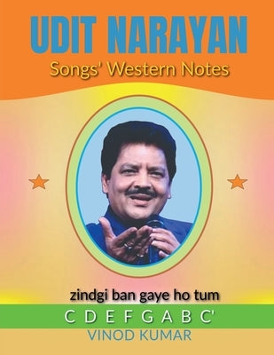 Udit Narayan Songs' Western Notes by Kumar, Vinod