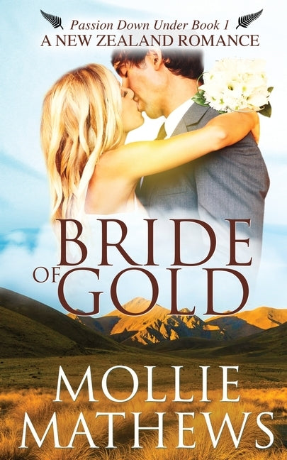 Bride of Gold by Mathews, Mollie
