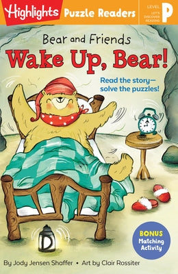 Bear and Friends: Wake Up, Bear! by Shaffer, Jody Jensen