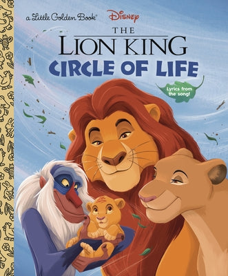 Circle of Life (Disney the Lion King) by Golden Books