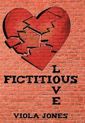 Fictitious Love by Jones, Viola