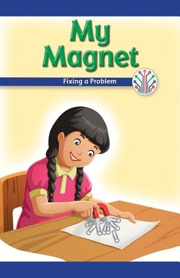 My Magnet: Fixing a Problem by Beasley, Ava