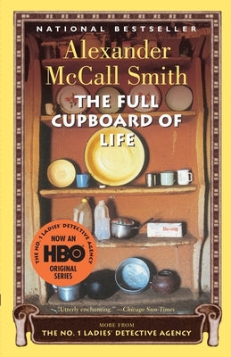 The Full Cupboard of Life by McCall Smith, Alexander