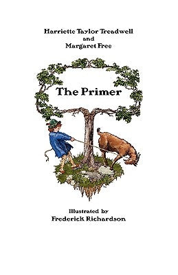 The Primer by Treadwell, Harriette Taylor