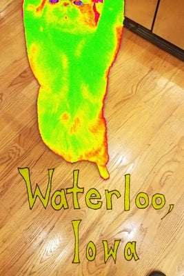 Waterloo, Iowa by Larsen, Eric