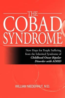 The Cobad Syndrome by Niederhut M. D., William