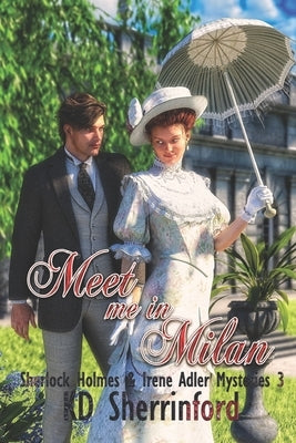 Meet Me In Milan by Sherrinford, Kd