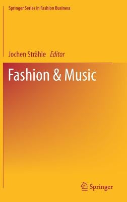 Fashion & Music by Strähle, Jochen