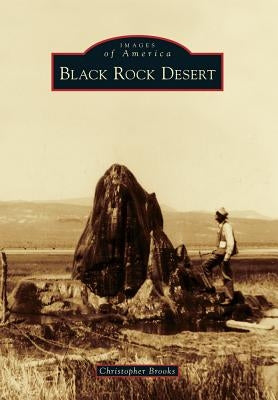 Black Rock Desert by Brooks, Christopher