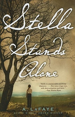 Stella Stands Alone by LaFaye, A.
