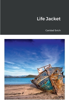 Life Jacket by Svich, Caridad