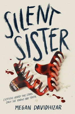 Silent Sister by Davidhizar, Megan