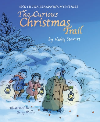 The Curious Christmas Trail by Stewart, Haley