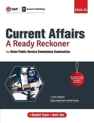 UPSC 2019-20 - Current Affairs - A Ready Reckoner by Gkp