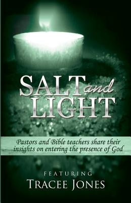 Salt and Light by Jones, Tracee