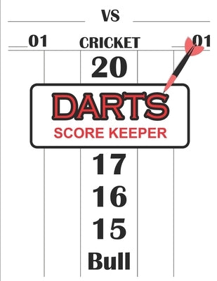 Dart Score Keeper: 100 Darts Score Sheets, Darts Game, Dart Score Pad, Score Keeper Notebook by Handerson, Salvador