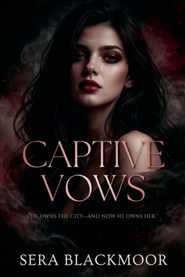 Captive Vows by Blackmoor, Sera