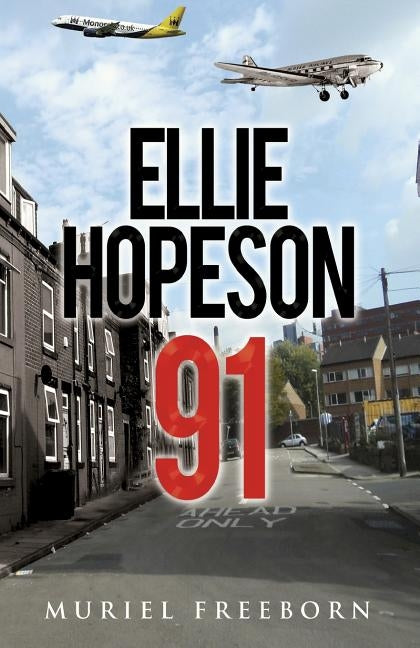 Ellie Hopeson 91 by Freeborn, Muriel