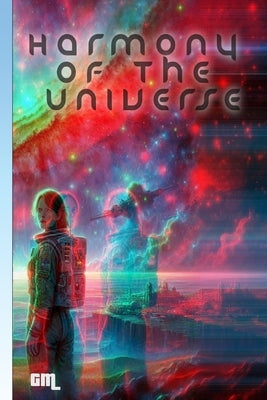 Harmony of the Universe: Inspired by string theory by Guryl, Michal