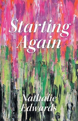 Starting Again by Edwards, Nathalie