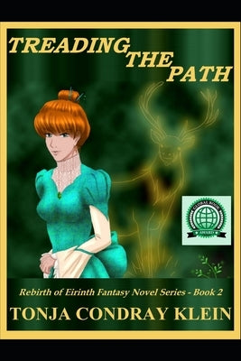 Treading the Path by Condray Klein, Tonja