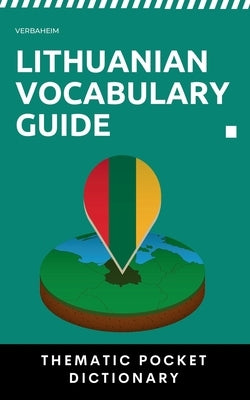 Lithuanian Vocabulary Guide: Thematic Dictionary by Verbaheim