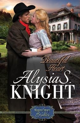 Beautiful Heart by Ricks, Alysia