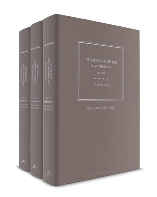 The Foreign Office Handbooks - The Middle East by Prothero, Sir George