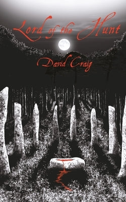 Lord of the Hunt by Craig, David