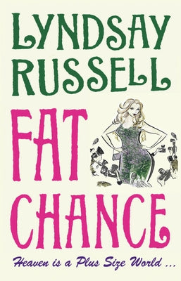 Fat Chance by Russell, Lyndsay