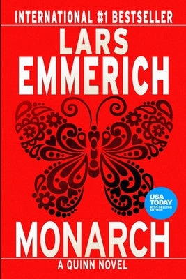 Monarch: A Quinn Novel (in the Sam Jameson world) by Emmerich, Lars