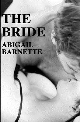 The Bride by Barnette, Abigail